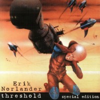 Purchase Erik Norlander - Threshold (Special Edition) CD1