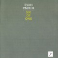 Buy Evan Parker - Six Of One (Vinyl) Mp3 Download