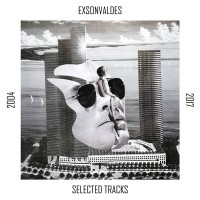 Purchase Exsonvaldes - Selected Tracks 2004-2017