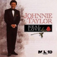 Purchase Johnnie Taylor - Real Love (Vinyl)