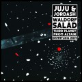 Buy Juju & Jordash - Waldorf Salad (EP) (Vinyl) Mp3 Download