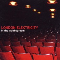 Purchase London Elektricity - In The Waiting Room