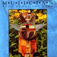 Purchase Mujician - Poem About The Hero