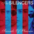 Buy The Silencers - Seconds Of Pleasure Mp3 Download