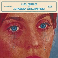 Purchase U.S. Girls - In A Poem Unlimited