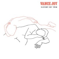 Purchase Vance Joy - Nation Of Two