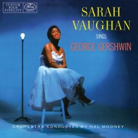 Purchase Sarah Vaughan - Sarah Vaughan Sings George Gershwin (Remastered 2017)