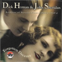 Purchase Dick Hyman - Forgotten Dreams (With John Sheridan & His Dream Band)