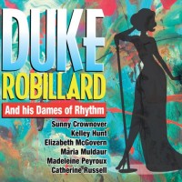 Purchase Duke Robillard - Duke Robillard And His Dames Of Rhythm