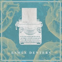 Purchase Esmée Denters - These Days (EP)