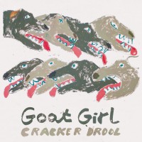 Purchase Goat Girl - Cracker Drool (CDS)