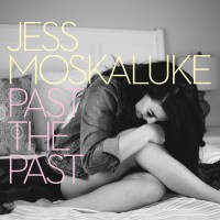 Purchase Jess Moskaluke - Past The Past