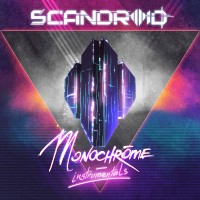 Purchase Scandroid - Monochrome (Instrumentals)
