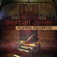 Purchase Brendan James - Playing Favorites