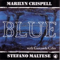Purchase Marilyn Crispell - Blue (With Stefano Maltese)