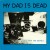 Buy My Dad Is Dead - Let's Skip The Details (Vinyl) Mp3 Download