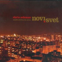 Purchase Chris Eckman - Novi Svet (Soundtrack From The Series)