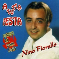 Purchase Nino Fiorello - A Tutta Festa