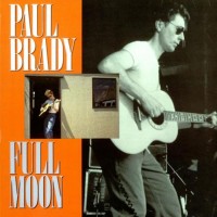 Purchase Paul Brady - Full Moon