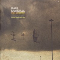 Purchase Paul Dunmall - Ancient And Future Airs
