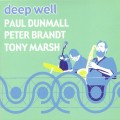 Buy Paul Dunmall - Deep Well Mp3 Download