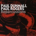 Buy Paul Dunmall - Repercussions (With Paul Rogers) Mp3 Download