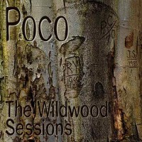 Purchase POCO - The Wildwood Sessions