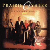 Purchase Prairie Oyster - Everybody Knows