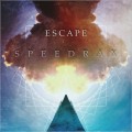 Buy Speedrax - Escape Mp3 Download