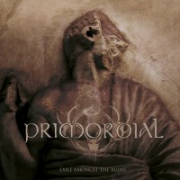Purchase Primordial - Exile Amongst the Ruins