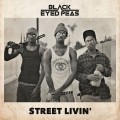 Buy The Black Eyed Peas - Street Livin' (CDS) Mp3 Download