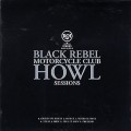Buy Black Rebel Motorcycle Club - Howl Sessions (Limited Edition EP) Mp3 Download