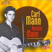 Purchase Carl Mann - Rockin' Mann