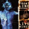 Buy Front Line Assembly - Live Wired CD2 Mp3 Download