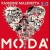 Buy Moda - Passione Maledetta 2.0 CD1 Mp3 Download
