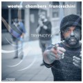 Buy Victor Wooten, Dennis Chambers & Bob Franceschini - Trypnotyx Mp3 Download