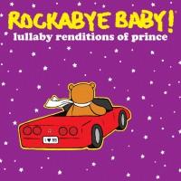 Purchase Andrew Bissell - Rockabye Baby! Lullaby Renditions Of Prince
