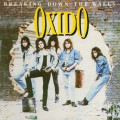Buy Oxido - Breaking Down The Walls Mp3 Download