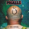 Buy Pigalle - Des Espoirs Mp3 Download