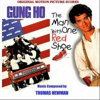 Purchase Thomas Newman - Gung Ho & The Man With One Red Shoe