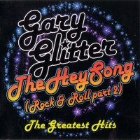 Purchase Gary Glitter - The Hey Song - The Greatest Hits CD2