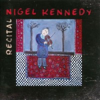 Purchase Nigel Kennedy - Recital