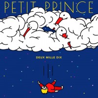 Purchase Petit Prince - Deux Mille Dix