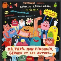 Purchase Pigalle - Ma Tata, Mon Pingouin, Gerard Et Les Autres...