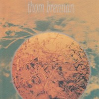 Purchase Thom Brennan - The Path Not Taken