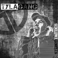 Purchase Tyla Gang - Stereo Tactics