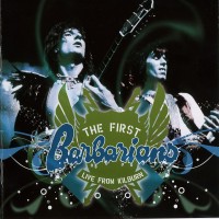 Purchase The First Barbarians - Live From Kilburn
