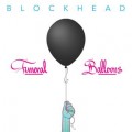 Buy Blockhead - Funeral Balloons Mp3 Download