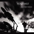 Buy Honey West - Bad Old World (CDS) Mp3 Download