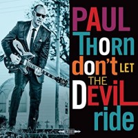 Purchase Paul Thorn - Don't Let The Devil Ride